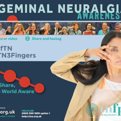 On 7 October – International Trigeminal Neuralgia Day – join Grace’s 20-mile walk, our national benefits webinar, and the Show TN the Three Fingers challenge to make TN visible